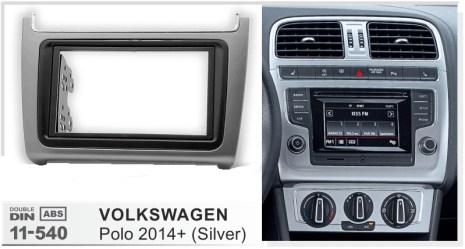 ΠΛΑΙΣΙΟ ΠΡΟΣΘΗΚΗ ΠΡΟΣΟΨΗ 1 & 2 DIN για οθόνη ή R/CD VW  VOLKSWAGEN Polo 2014+ 11-540 ασημί